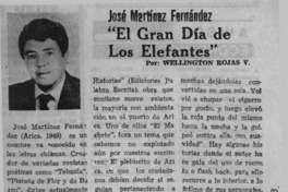 José Martínez Fernández, "El gran día de los elefantes"  [artículo] Wellington Rojas Valdebenito.