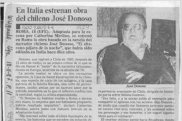 En Italia estrenan obra del chileno José Donoso  [artículo].