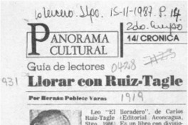 Llorar con Ruiz-Tagle  [artículo] Hernán Poblete Varas.