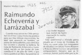 Raimundo Echeverría y Larrazával  [artículo] Marino Muñoz Lagos.