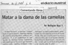 "Matar a la dama de las camelias"  [artículo] Wellington Rojas V.