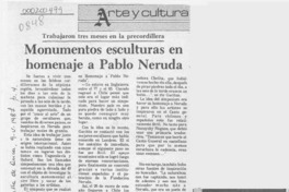 Monumentos esculturas en homenaje a Pablo Neruda  [artículo].