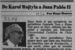 De Karol Wojtyla a Juan Pablo II  [artículo] Hugo Montes.