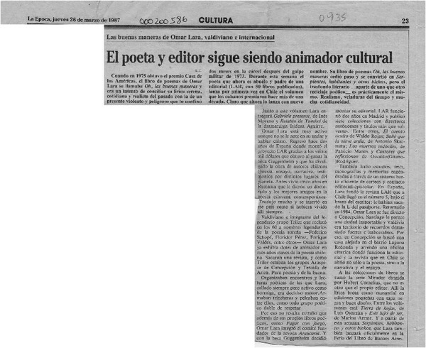 El Poeta y editor sigue siendo animador cultural, las buenas maneras de Omar Lara, valdiviano e internacional  [artículo].