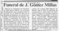 Funeral de J. Gómez Millas  [artículo].