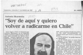Antonio Skármeta, "Soy de aquí y quiero volver a radicarme en Chile"  [artículo].
