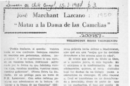 Jorge Marchant Lazcano, "Matar a la dama de las camelias"  [artículo] Wellington Rojas Valdebenito.