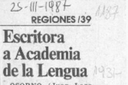 Escritora a Academia de la Lengua  [artículo] Juan Lara Cancino.