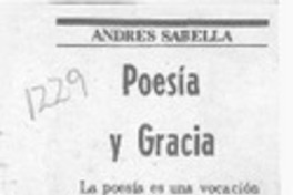 Poesía y gracia  [artículo] Andrés Sabella.