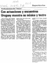 Con actuaciones y encuentros Uruguay muestra su música y teatro  [artículo].