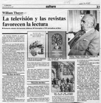William Thayer, la televisión y las revistas favorecen la lectura  [artículo].