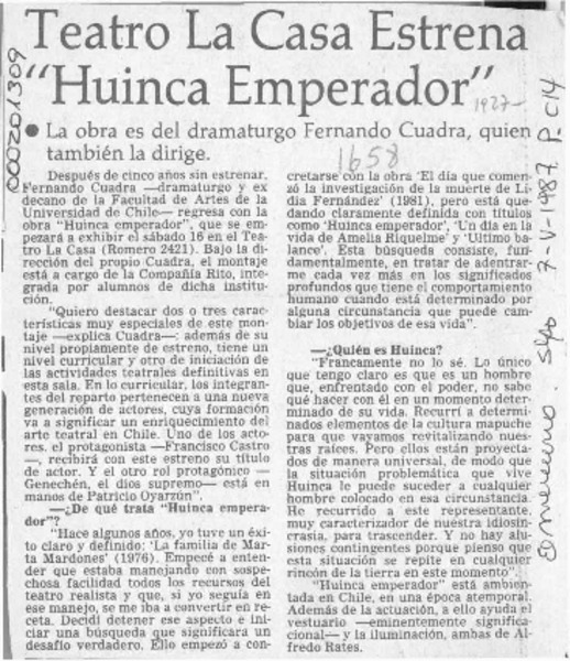 Teatro La Casa estrena "Huinca Emperador"  [artículo].