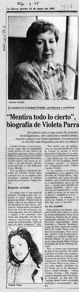"Mentira todo lo cierto", biografía de Violeta Parra  [artículo].