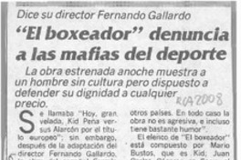 "El Boxeador" denuncia a las mafias del deporte