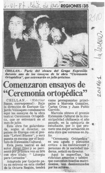 Comenzaron ensayos de "Ceremonia ortopédica"  [artículo].