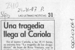 Una tragedia llega al Cariola  [artículo].