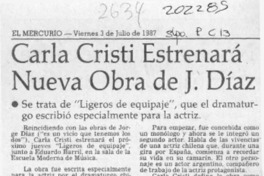 Carla Cristi estrenará nueva obra de J. Díaz  [artículo].