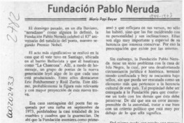 Fundación Pablo Neruda  [artículo] Mario Papi Beyer.