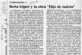 Berta López y la obra "Hijo de ladrón"  [artículo] Efraín Szmulewicz.