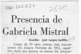 Presencia de Gabriela Mistral  [artículo] José Vargas Badilla.