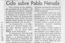 Ciclo sobre Pablo Neruda  [artículo].