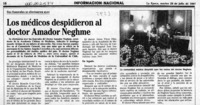 Los médicos despidieron al doctor Amador Neghme  [artículo].