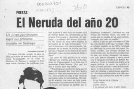 El Neruda del año 20  [artículo] Mario Céspedes Gutiérrez.