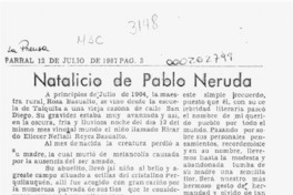 Natalicio de Pablo Neruda  [artículo] Karim Lee.