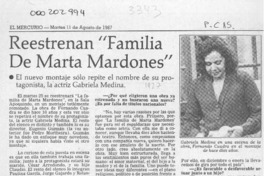 Reestrenan "Familia de Marta Mardones"  [artículo].