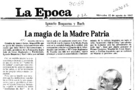 La magia de la Madre Patria  [artículo] Maura Brescia.