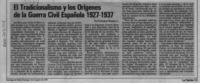 El tradicionalismo y los orígenes de la guerra civil española 1927-1937  [artículo] Francisco Riveaux C.