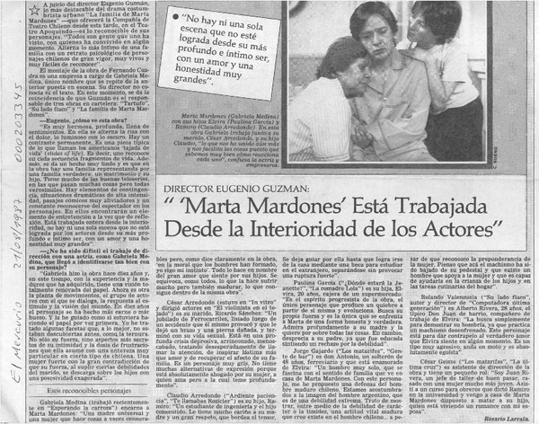 Director Eugenio Guzmán, "Marta Mardones" está trabajada desde la interiodad de los actores  [artículo] Rosario Larraín.