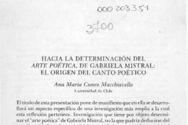 Hacia la determinación del arte poética de Gabriela Mistral, el origen del canto poético  [artículo] Ana María Cuneo Macchiavello.