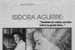 Isidora Aguirre, "También es válido escribir sobre la gente bien -- "