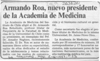 Armando Roa, nuevo presidente de la Academia de Medicina  [artículo].