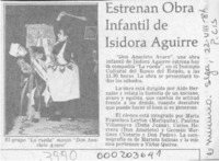 Estrenan obra infantil de Isidora Aguirre  [artículo].