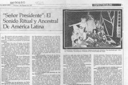 "Señor Presidente", el sonido ritual y ancestral de América Latina  [artículo] Ana Rosa Romo R.