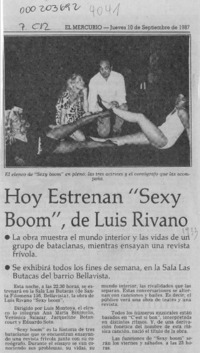 Hoy estrenan "Sexy Boom", de Luis Rivano  [artículo].