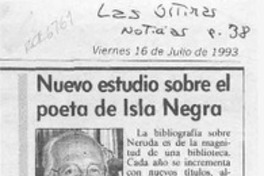 Nuevo estudio sobre el poeta de Isla Negra  [artículo] Hugo Montes.