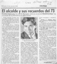 El Alcalde y sus recuerdos del 73  [artículo] Angélica Rivera.