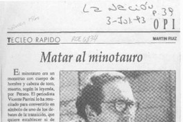 Matar al Minotauro  [artículo] Martín Ruiz.