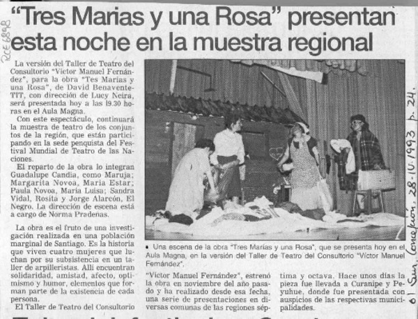 "Tres Marías y una Rosa" presentan esta noche en la muestra regional  [artículo].