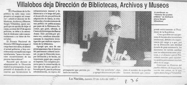 Villalobos deja Dirección de Bibliotecas, Archivos y Museos  [artículo].