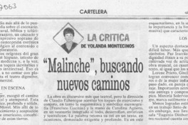 "Malinche", buscando nuevos caminos  [artículo] Yolanda Montecinos.