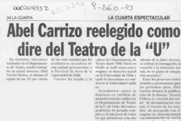 Abel Carrizo reelegido como dire del Teatro de la "U"  [artículo].