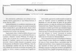 Fidel, académico  [artículo] Luis Sánchez Latorre.