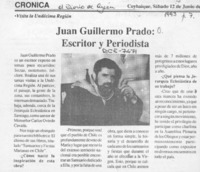 Juan Guillermo Prado, escritor y periodista  [artículo].