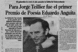 Para Jorge Teillier fue el primer premio de poesía Eduardo Anguita  [artículo].