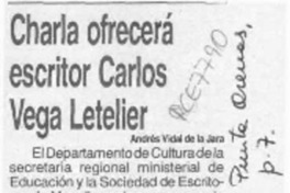 Charla ofrecerá escritor Carlos Vega Letelier  [artículo] Andrés Vidal de la Jara.