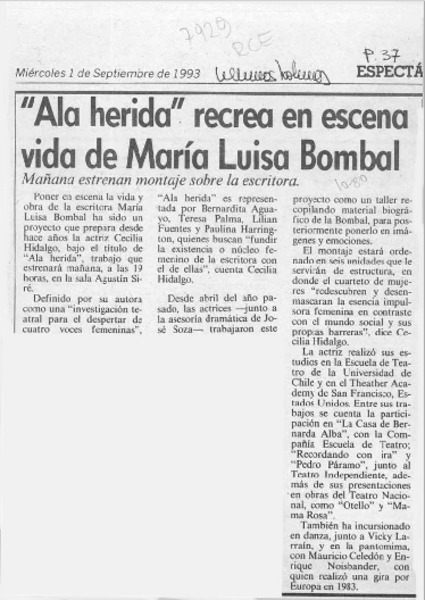 "Ala herida" recrea en escena vida de María Luisa Bombal  [artículo].